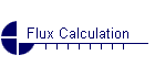 Flux Calculation